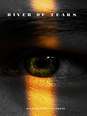 cover image of River of Tears